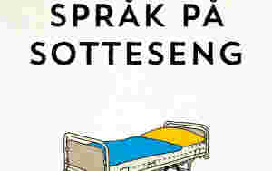 Språk på sotteseng