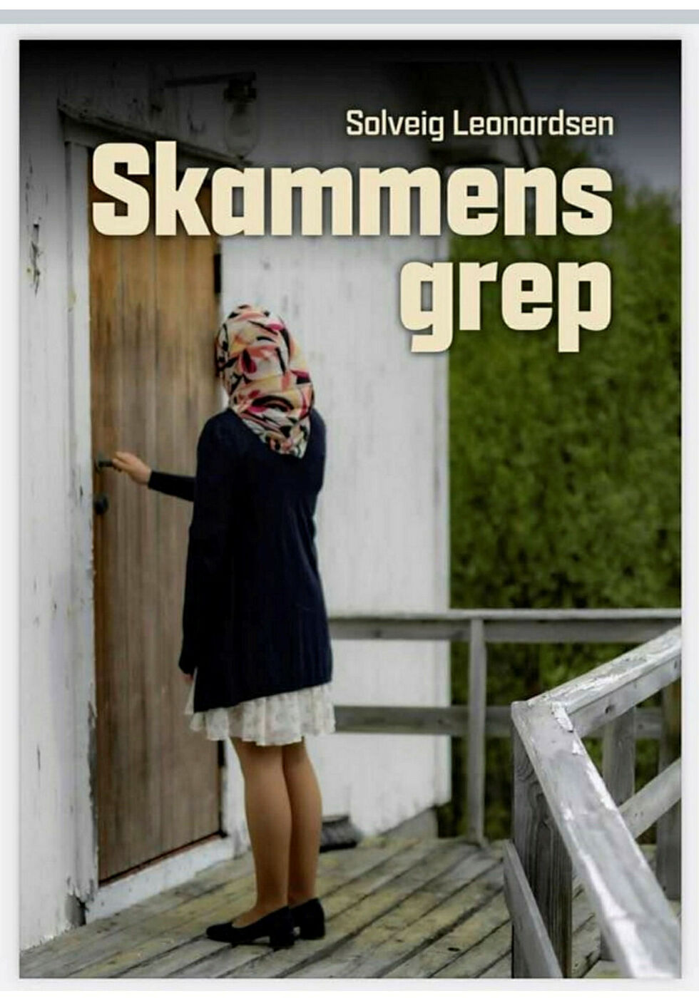 «Skammens grep», av Solveig Leonardsen.
 Foto: Bokomslag