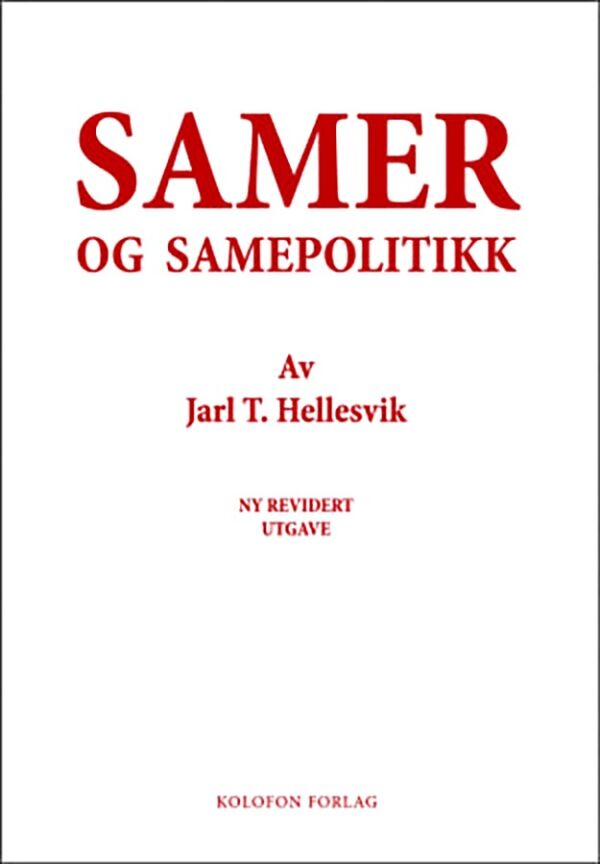 Et skrikende eksempel på selvfornektelse: Samer og samepolitikk