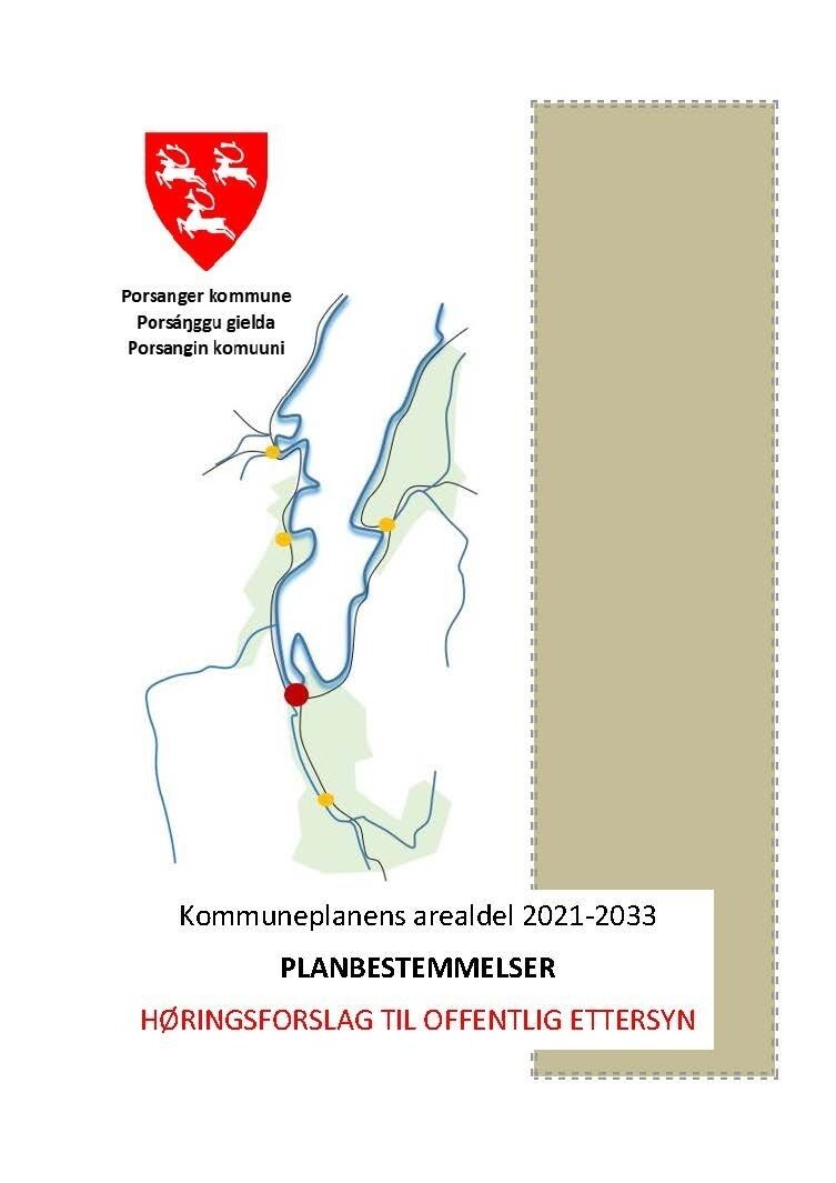 Forslag til ny arealdel til kommuneplanen i Porsanger har vært ute til offentlig ettersyn.
 Foto: Planbestemmelser