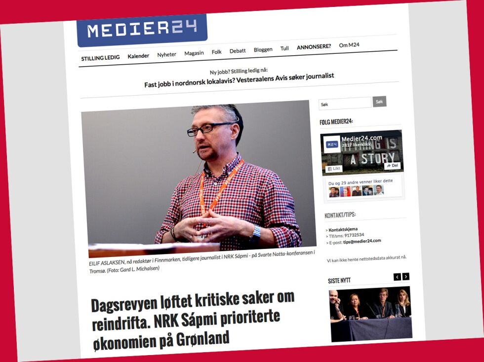 Nettstedet Medier24 fortalte i helga om Eilif Aslaksens opplevelser internt i NRK Sápmi etter reintalsavsløringene.
 Foto: Skjermdump fra Medier24