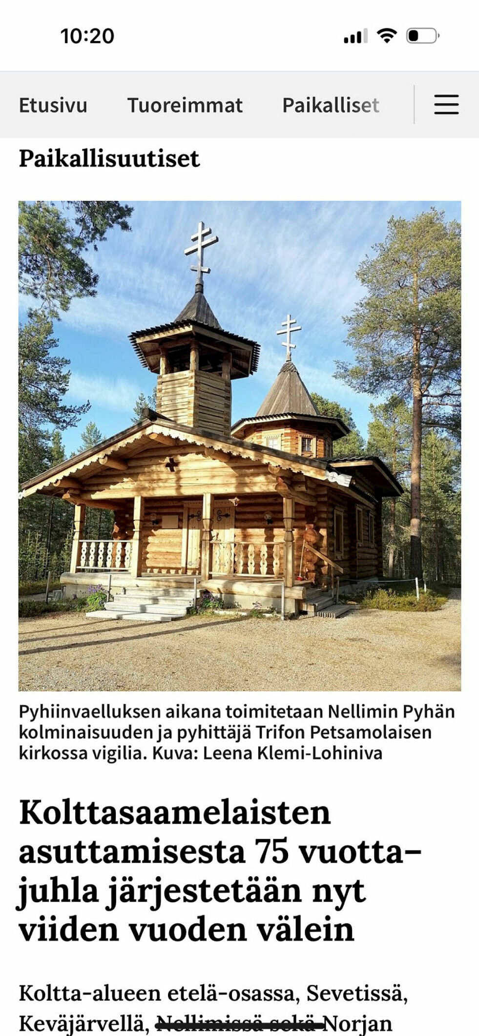 Under pilegrimsvandringen vil det bli holdt en vakt i Treenighetskirken og Sankt Trifon-kirka i Nellim. Faksimile fra lokalavisa Inarilainen.
 Foto: Skjermdump