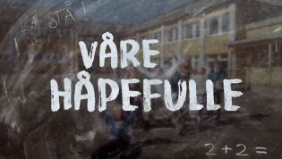 Våre håpefulle
